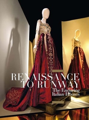 Renaissance To Runway (the Enduring Italian Houses)