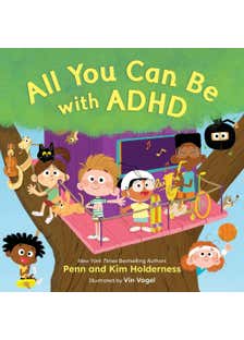 All You Can Be With Adhd