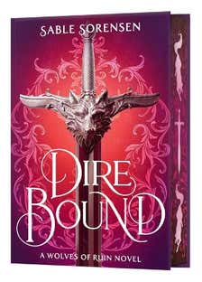 Dire Bound (deluxe Limited Edition) (the Wolves Of Ruin Book 1)