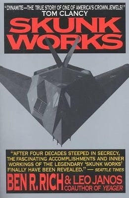 Skunk Works: A Personal Memoir Of My Years At Lockheed