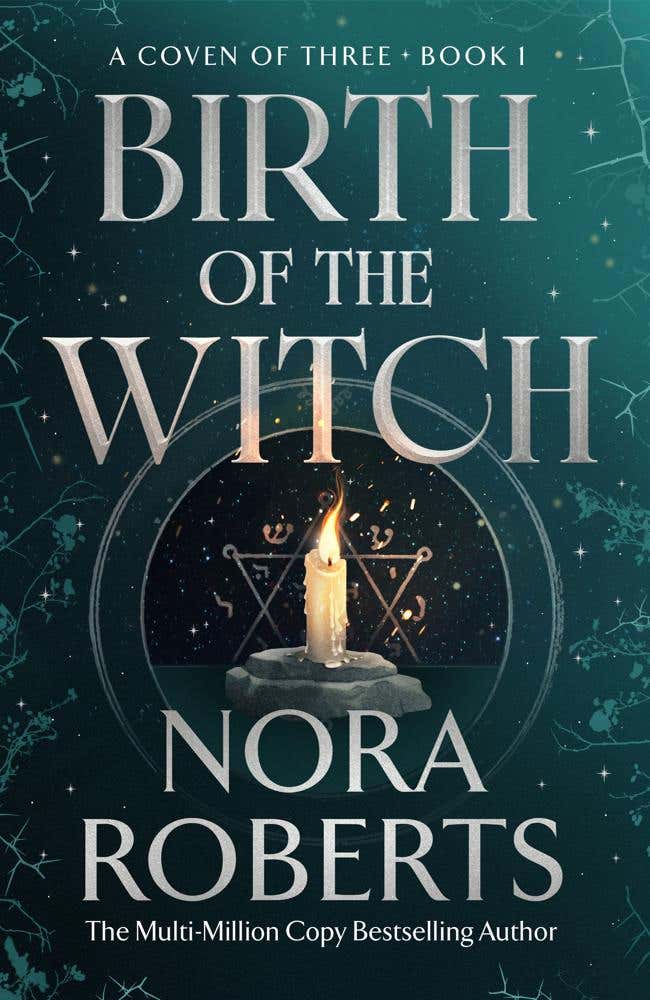 Birth Of The Witch (a Coven Of Three Book 1)