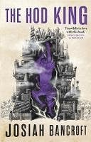 The Hod King (book Three Of The Books Of Babel)