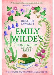 Emily Wilde's Compendium Of Lost Tales (emily Wilde Book 3)