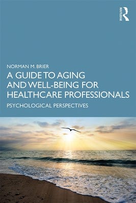 A Guide To Aging And Well-being For Healthcare Professionals (psychological Perspectives)
