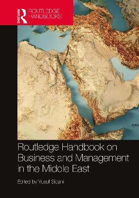 Routledge Handbook On Business And Management In The Middle East