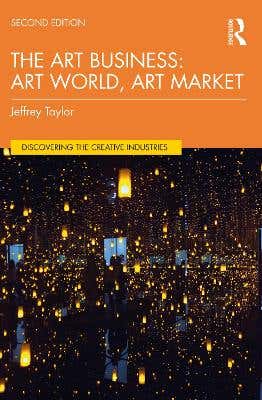 The Art Business (art World, Art Market)