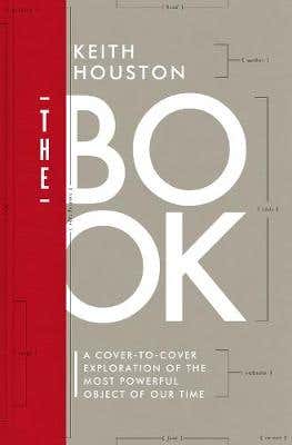 The Book (a Cover-to-cover Exploration Of The Most Powerful Object Of Our Time)
