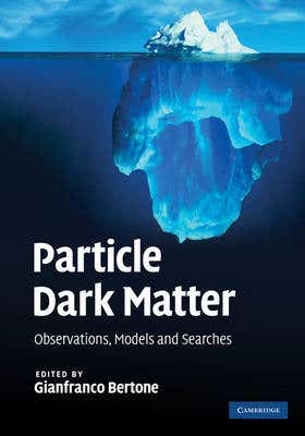 Particle Dark Matter (observations, Models And Searches)