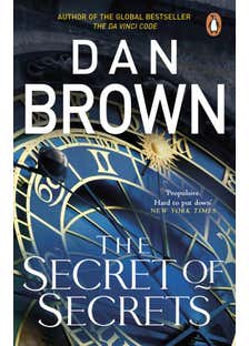 The Secret Of Secrets ((robert Langdon Book 6))
