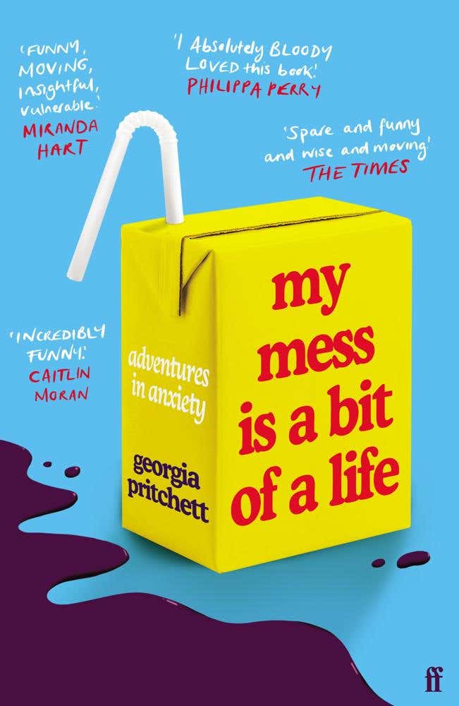 My Mess Is A Bit Of A Life (adventures In Anxiety)