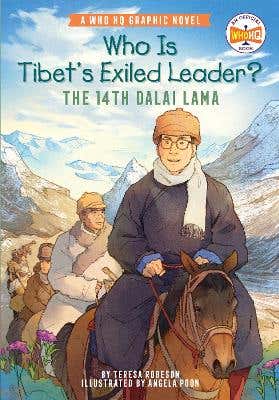 Who Is Tibet's Exiled Leader?: The 14th Dalai Lama (an Official Who Hq Graphic Novel)