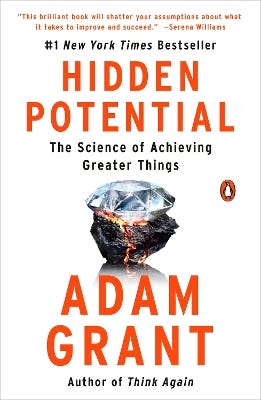 Hidden Potential (the Science Of Achieving Greater Things)