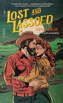 Lost And Lassoed (a Rebel Blue Ranch Novel)
