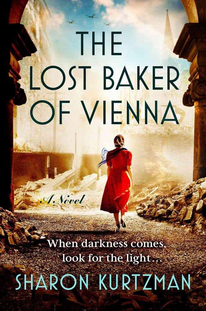 The Lost Baker Of Vienna (a Novel)