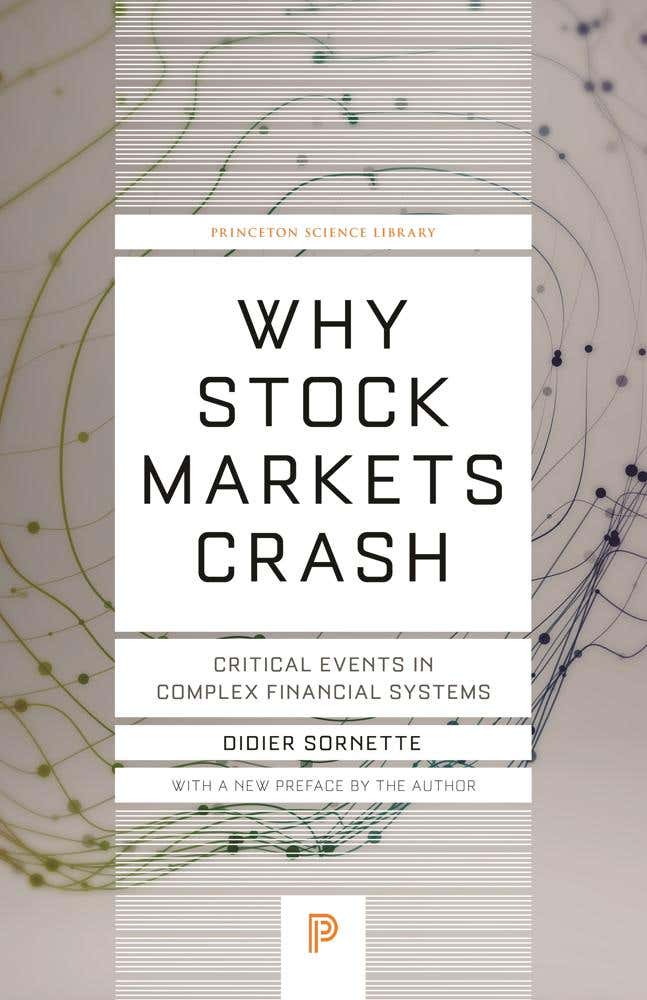 Why Stock Markets Crash (critical Events In Complex Financial Systems)