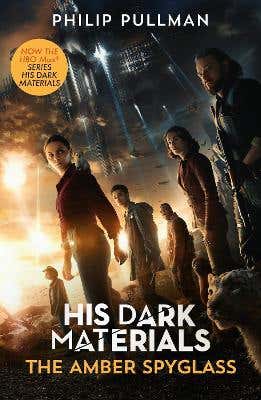 His Dark Materials: The Amber Spyglass (tv Tie-in Edition)