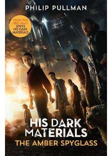 His Dark Materials: The Amber Spyglass (tv Tie-in Edition)