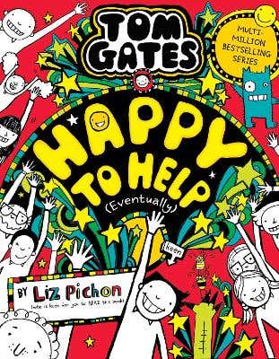 Tom Gates 20: Happy To Help (eventually)