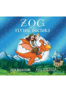 Zog And The Flying Doctors 10th Anniversary Edition