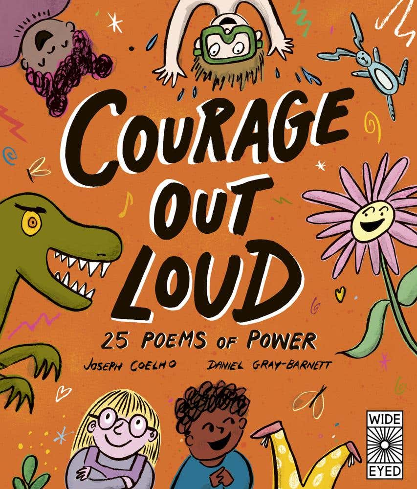 Courage Out Loud (25 Poems Of Power)