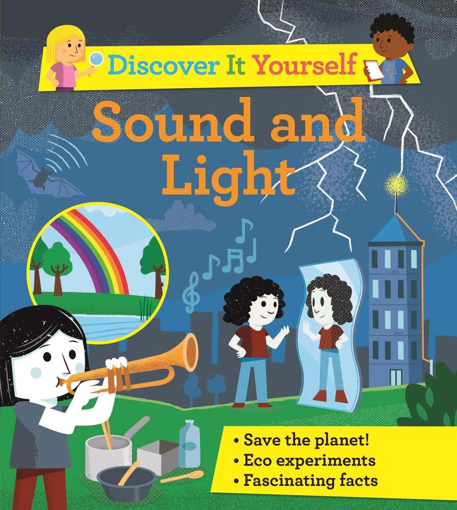 Discover It Yourself: Sound And Light