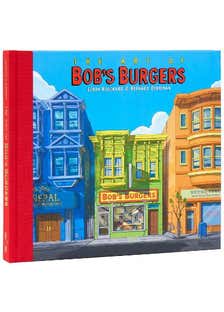 The Art Of Bob's Burgers