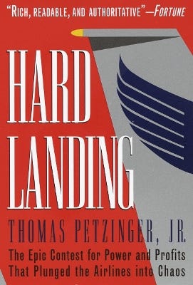 Hard Landing (the Epic Contest For Power And Profits That Plunged The Airlines Into Chaos)