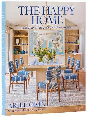 The Happy Home (layered Interiors For Joyful Living)