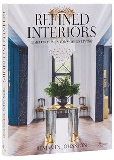 Refined Interiors (timeless Homes For Modern Living)