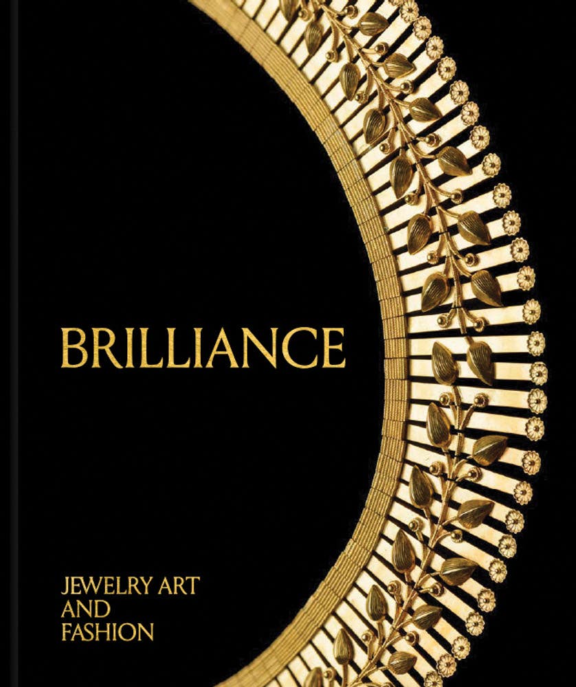 Brilliance: Jewelry Art And Fashion