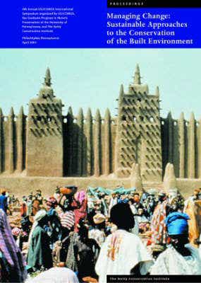 Managing Change – Sustainable Approaches To The Conservation Of The Built Environment