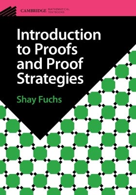 Introduction To Proofs And Proof Strategies