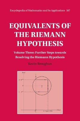 Equivalents Of The Riemann Hypothesis: Volume 3, Further Steps Towards Resolving The Riemann Hypothesis