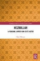 Hezbollah (a Regional Armed Non-state Actor)