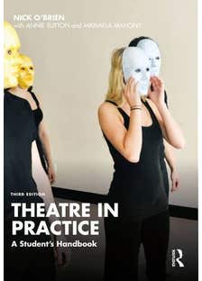 Theatre In Practice (a Student's Handbook)