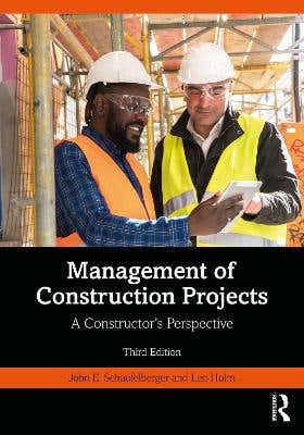 Management Of Construction Projects (a Constructor's Perspective)