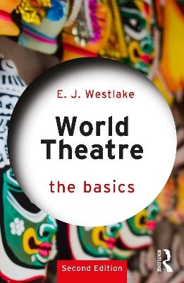 World Theatre (the Basics)