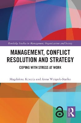 Management, Conflict Resolution And Strategy (coping With Stress At Work)
