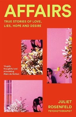 Affairs (true Stories Of Love, Lies, Hope And Desire)