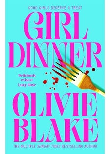 Girl Dinner