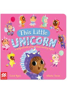 This Little Unicorn (a Magical Twist On The Classic Nursery Rhyme!)