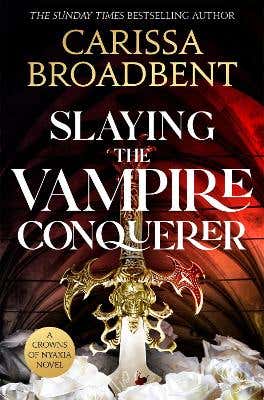 Slaying The Vampire Conqueror (related To Crowns Of Nyaxia)
