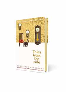 Tales From The Cafe (before The Coffee Gets Cold Book 2 Special Edition)