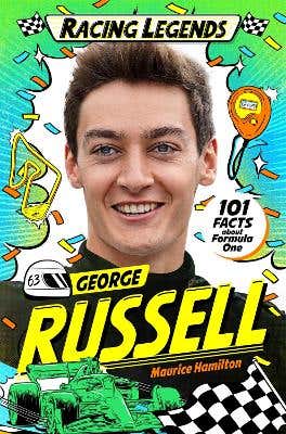 Racing Legends: George Russell (101 Facts About Formula One)