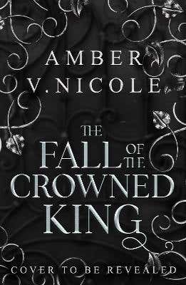 The Fall Of The Crowned King (gods And Monsters Book 5)