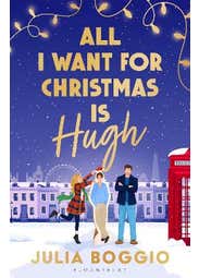 All I Want For Christmas Is Hugh