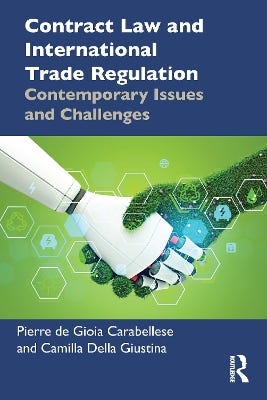 Contract Law And International Trade Regulation (contemporary Issues And Challenges)