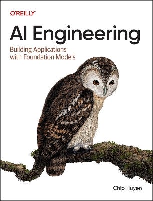 Ai Engineering (building Applications With Foundation Models)