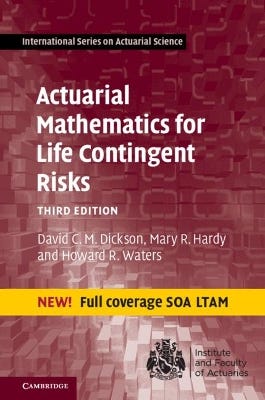 Actuarial Mathematics For Life Contingent Risks 3rd Edition