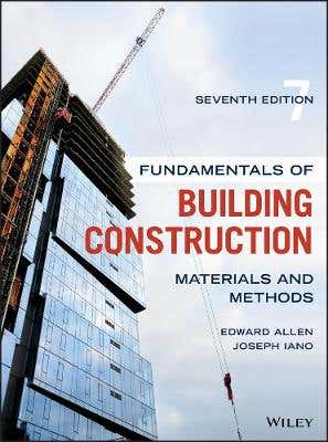 Fundamentals Of Building Construction (materials And Methods)